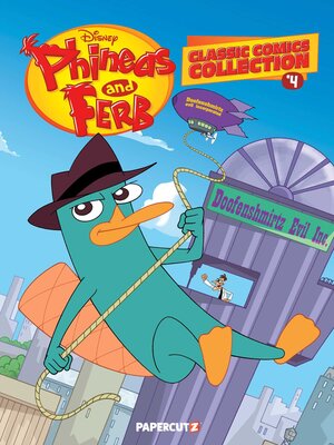 cover image of Phineas and Ferb Classic Comics Collection, Volume 4